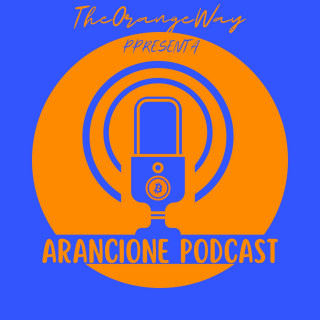 Arancione Podcast